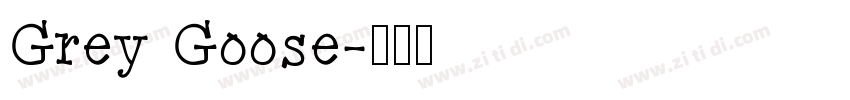 Grey Goose字体转换